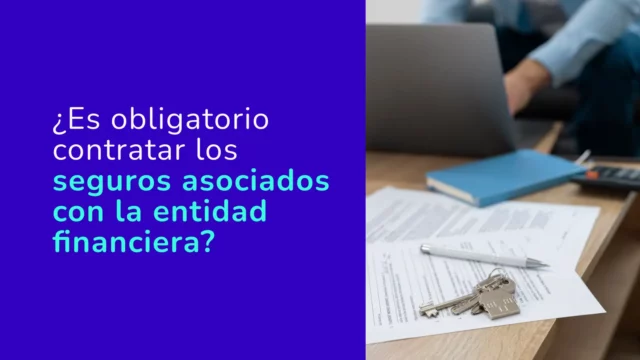 Es obligatorio contratar los seguros del banco al pedir un crédito hipotecario en Chile?