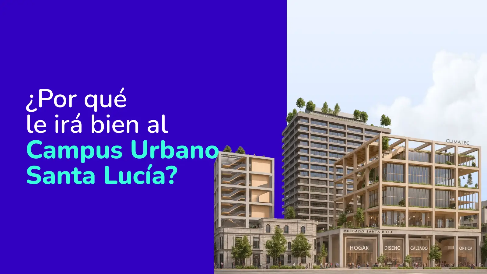 Campus Urbano Santa Lucía